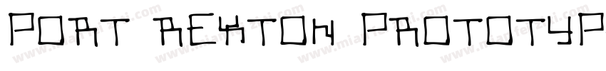 PORT REXTON PROTOTYP字体转换